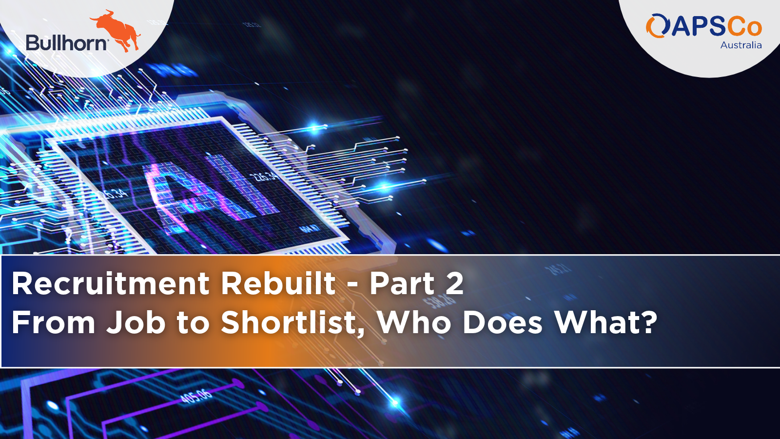 Recruitment Rebuilt Part 2 From Job to Shortlist, Who Does What?