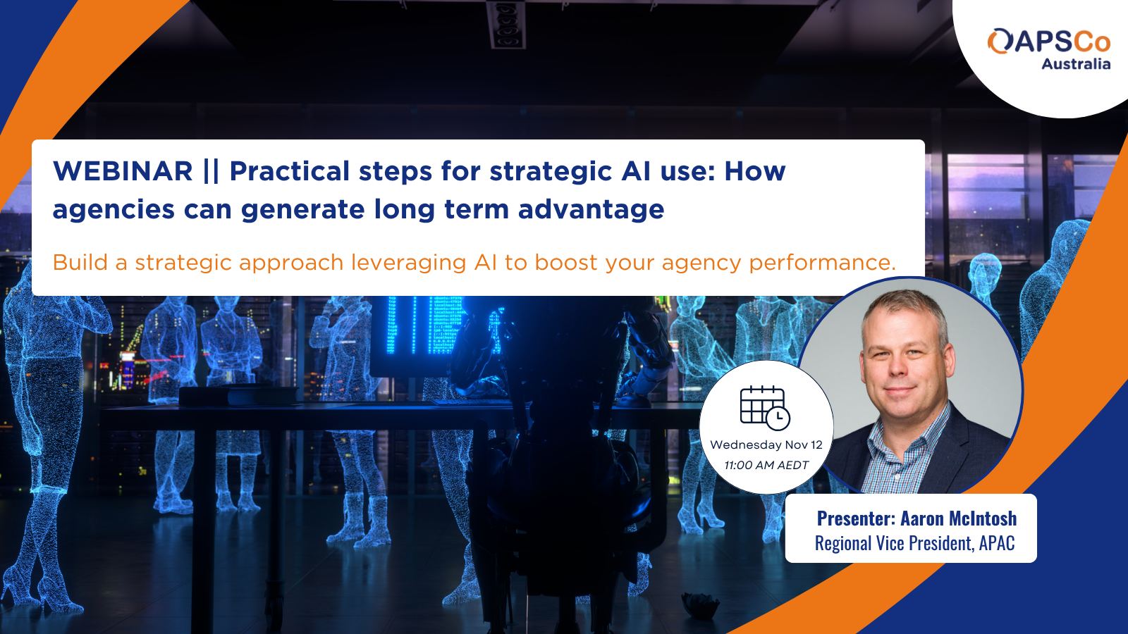 WEBINAR || Practical steps for strategic AI use: How agencies can generate long term advantage